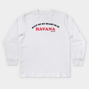 havana ooh na na Kids Long Sleeve T-Shirt